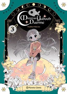 Libro Mientras Yubooh Duerme 3 De Paulina Palacios .